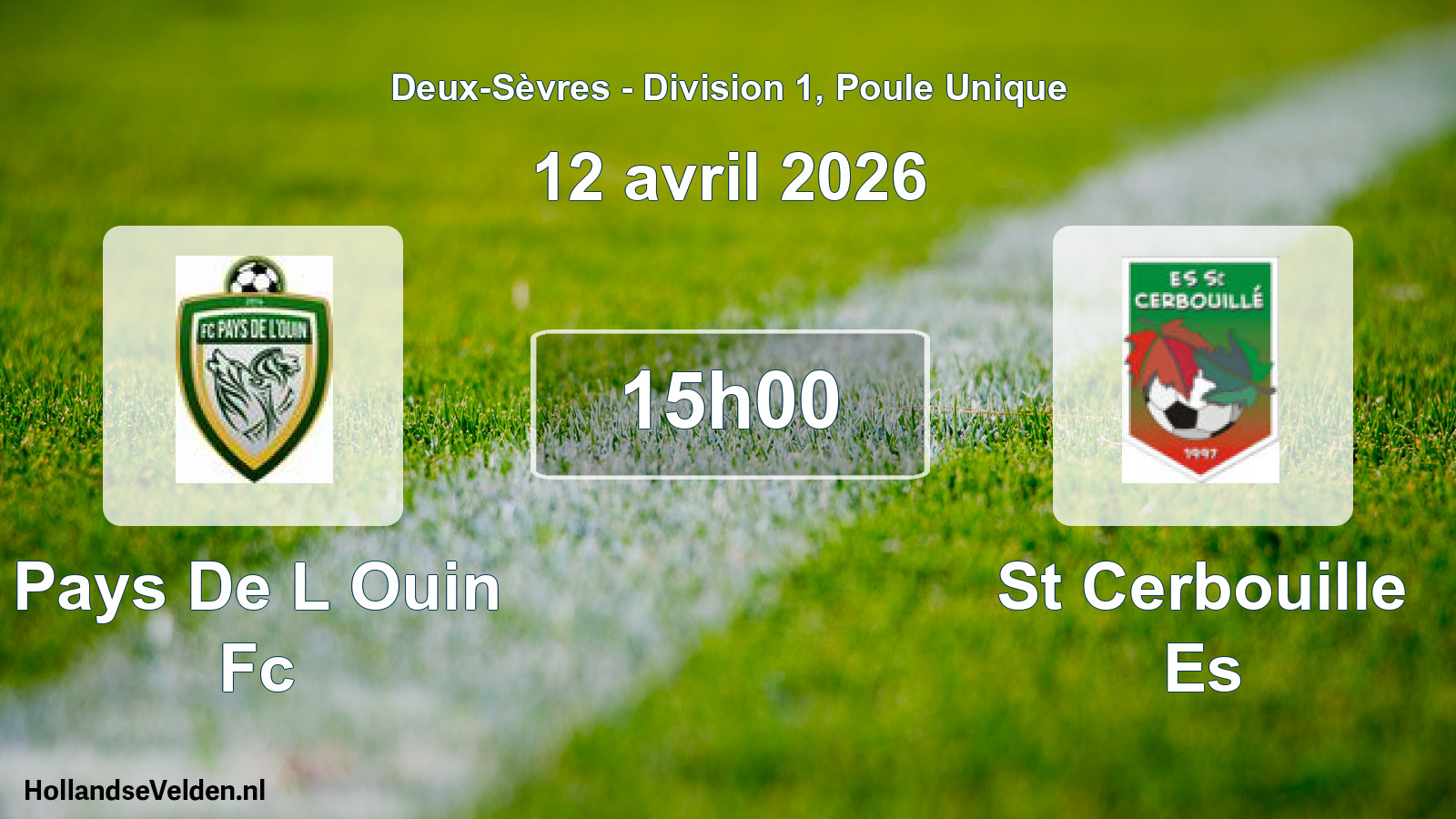 Geplande wedstrijd: Pays De L Ouin Fc - St Cerbouille Es (12 avril 2026)