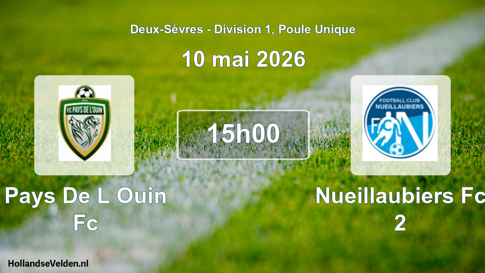 Geplande wedstrijd: Pays De L Ouin Fc - Nueillaubiers Fc 2 (10 mai 2026)