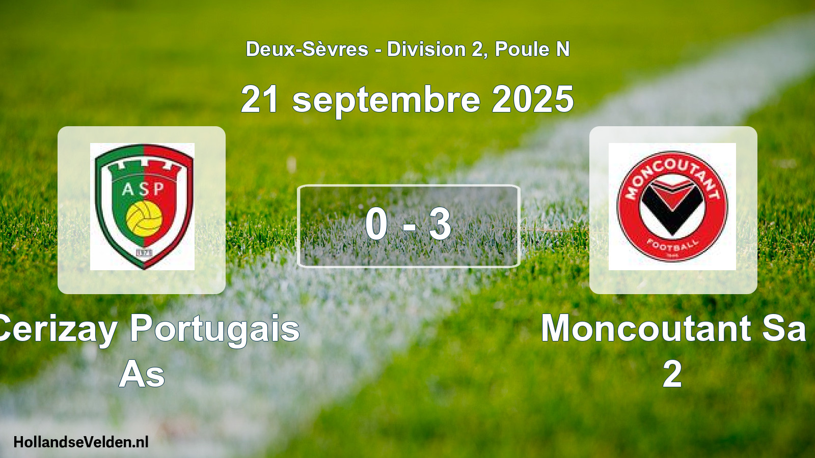 Gespeelde wedstrijd: Cerizay Portugais As - Moncoutant Sa 2 0 - 3 (21 septembre 2025)