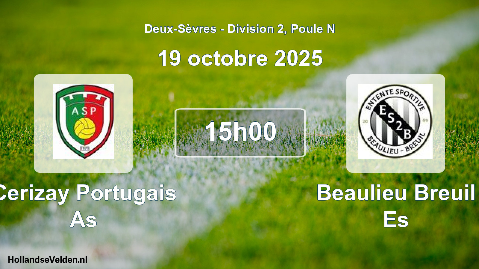 Geplande wedstrijd: Cerizay Portugais As - Beaulieu Breuil Es (19 octobre 2025)