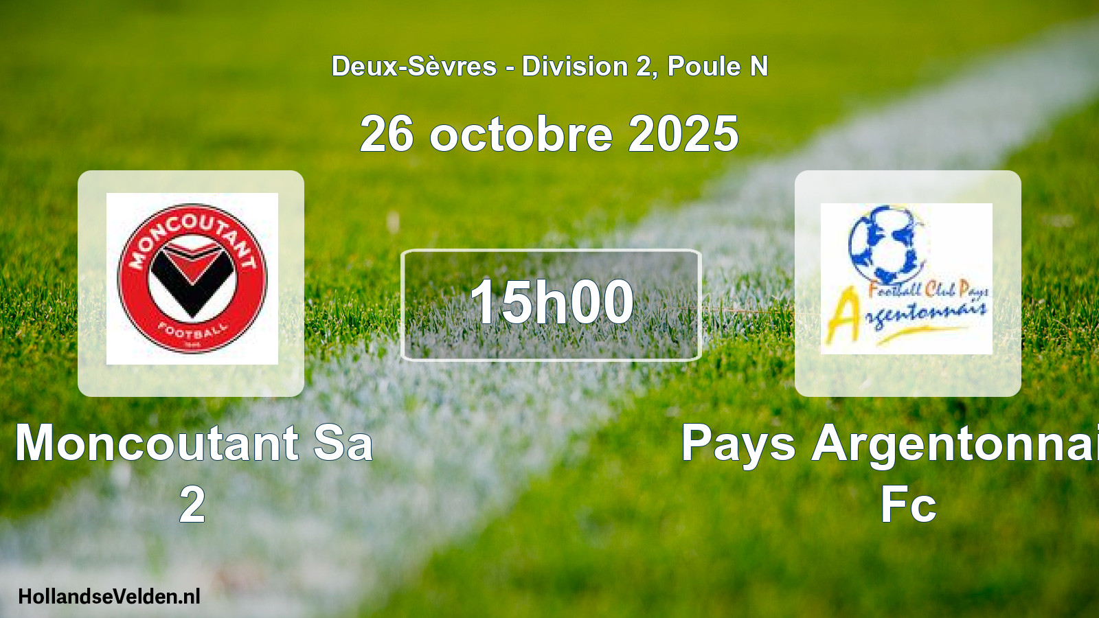 Scheduled Match: Moncoutant Sa 2 - Pays Argentonnais Fc (26 October 2025)
