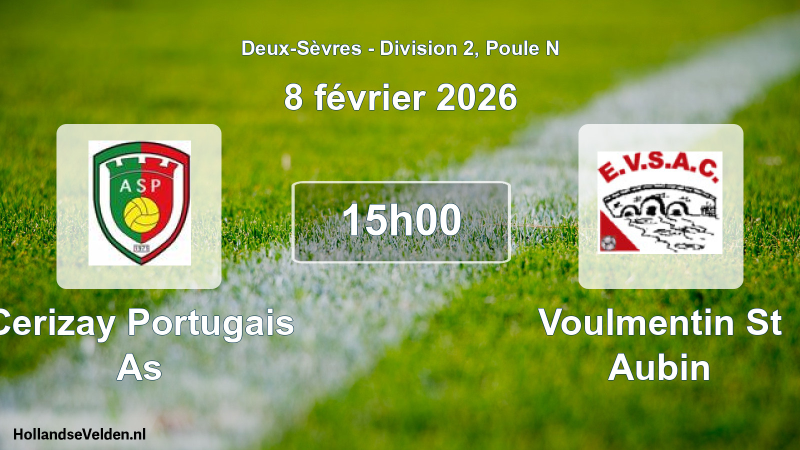 Geplande wedstrijd: Cerizay Portugais As - Voulmentin St Aubin (8 février 2026)