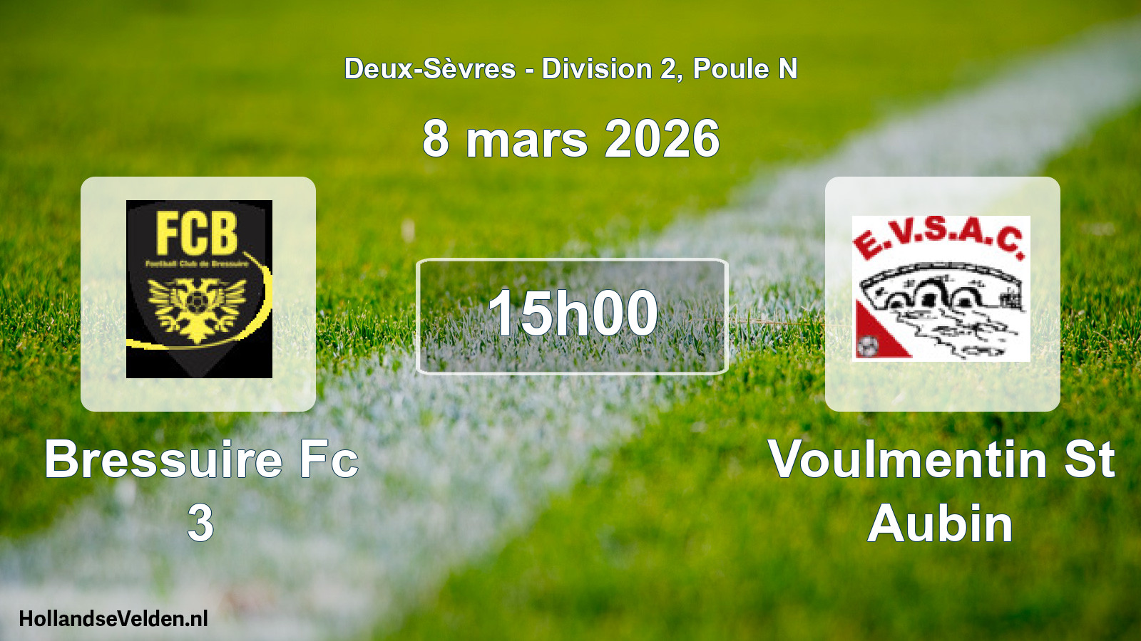 Geplande wedstrijd: Bressuire Fc 3 - Voulmentin St Aubin (8 mars 2026)