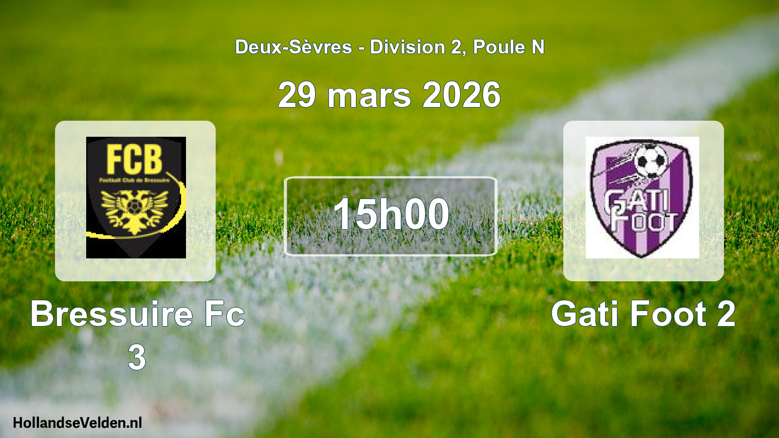 Geplande wedstrijd: Bressuire Fc 3 - Gati Foot 2 (29 mars 2026)
