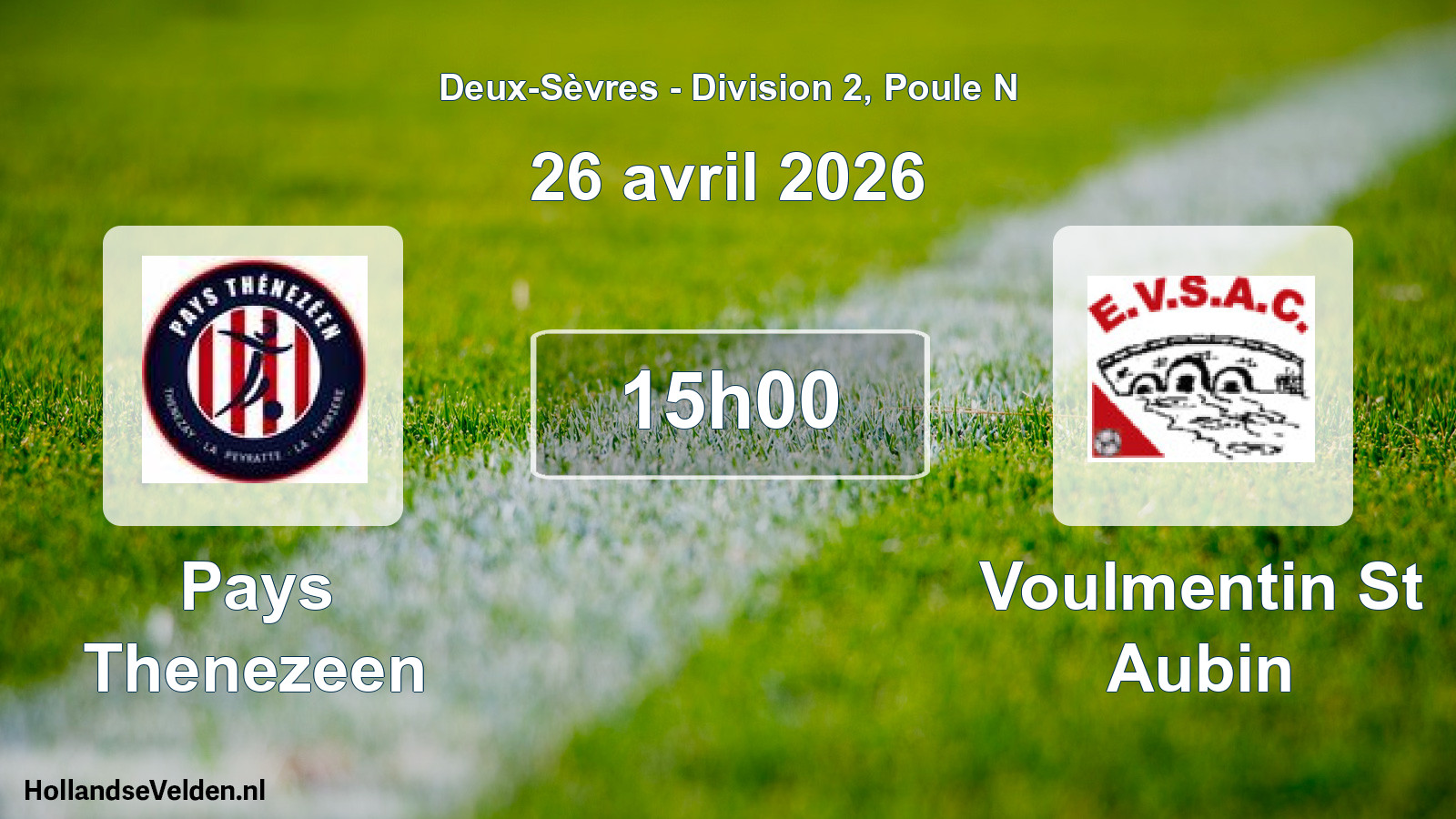 Geplande wedstrijd: Pays Thenezeen - Voulmentin St Aubin (26 avril 2026)