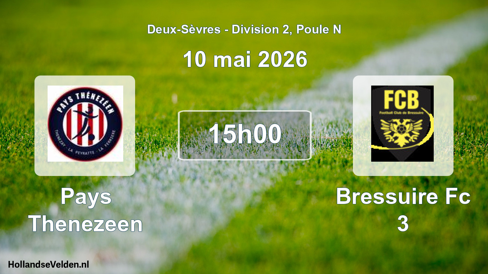 Geplande wedstrijd: Pays Thenezeen - Bressuire Fc 3 (10 mai 2026)