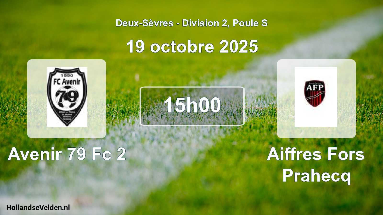 Geplande wedstrijd: Avenir 79 Fc 2 - Aiffres Fors Prahecq (19 octobre 2025)