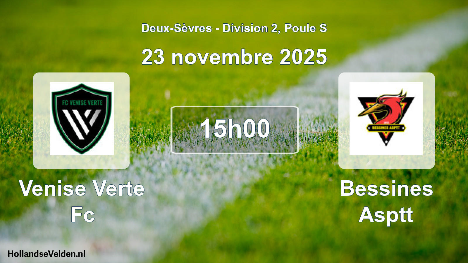 Geplande wedstrijd: Venise Verte Fc - Bessines Asptt (23 novembre 2025)