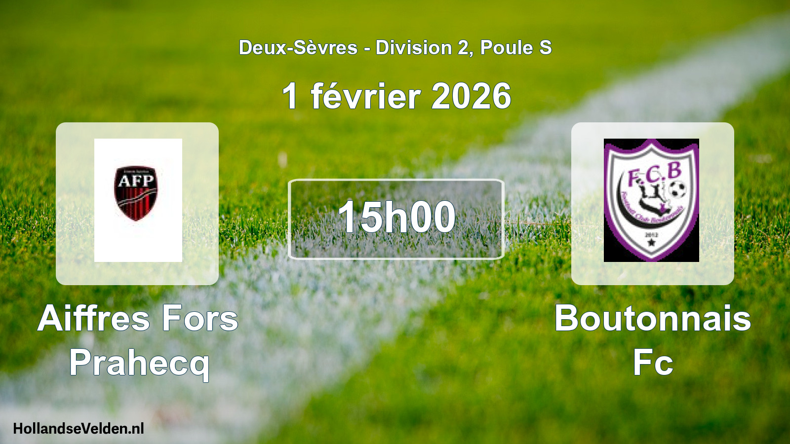 Geplande wedstrijd: Aiffres Fors Prahecq - Boutonnais Fc (1 février 2026)
