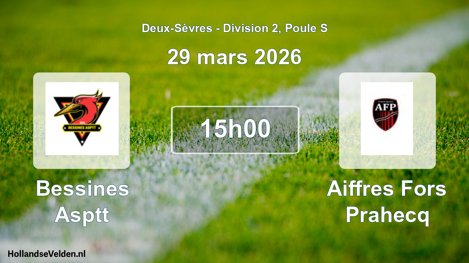 Geplande wedstrijd: Bessines Asptt - Aiffres Fors Prahecq (29 mars 2026)