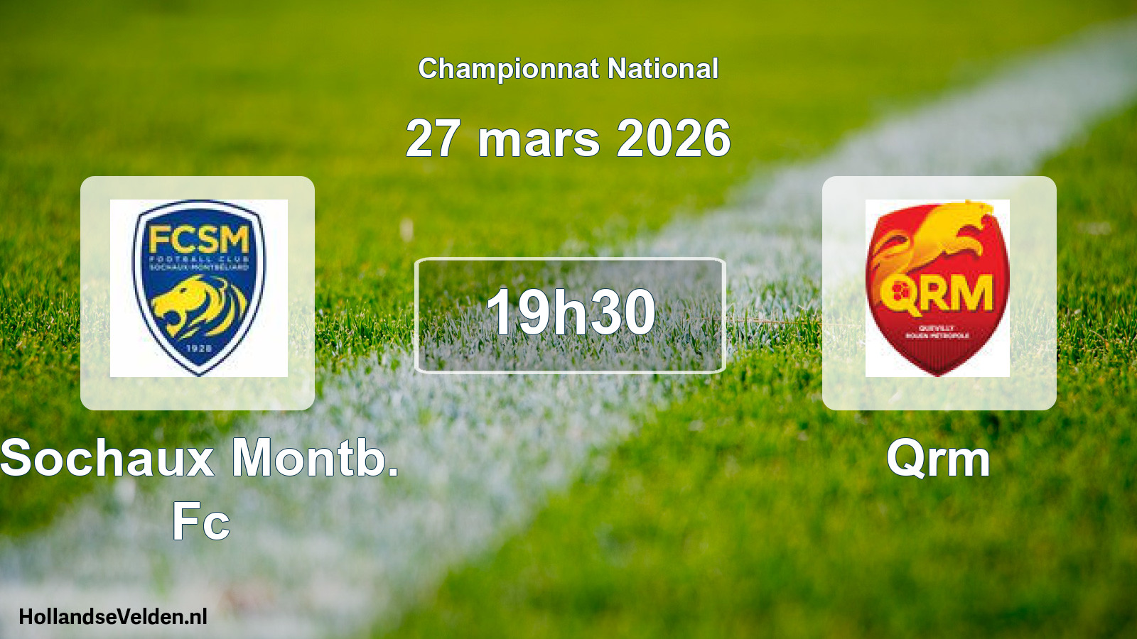 Geplande wedstrijd: Sochaux Montb. Fc - Qrm (27 maart 2026)