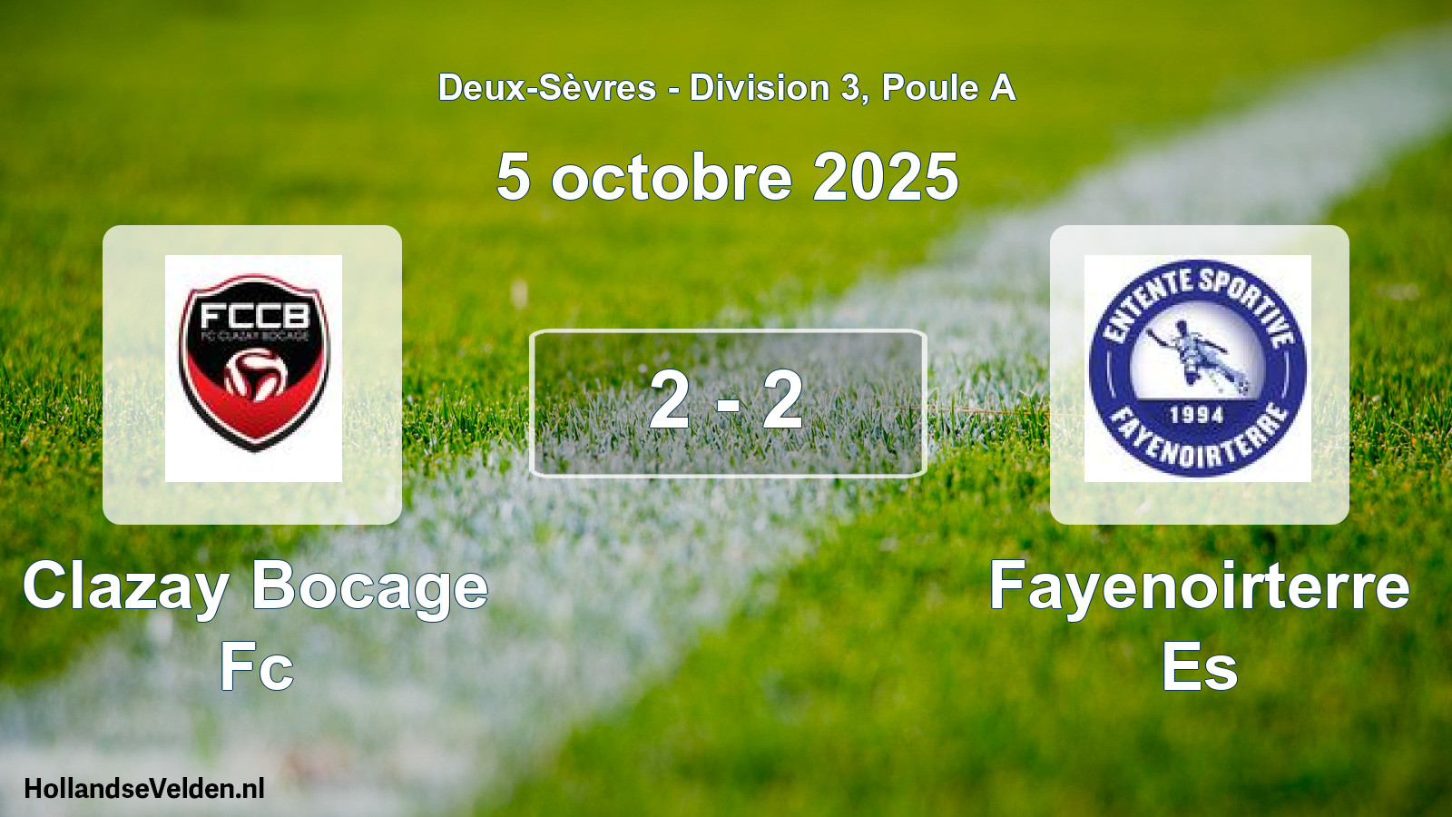 Gespeelde wedstrijd: Clazay Bocage Fc - Fayenoirterre Es 2 - 2 (5 octobre 2025)