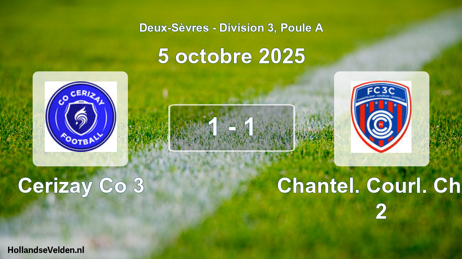 Gespeelde wedstrijd: Cerizay Co 3 - Chantel. Courl. Chap 2 1 - 1 (5 octobre 2025)