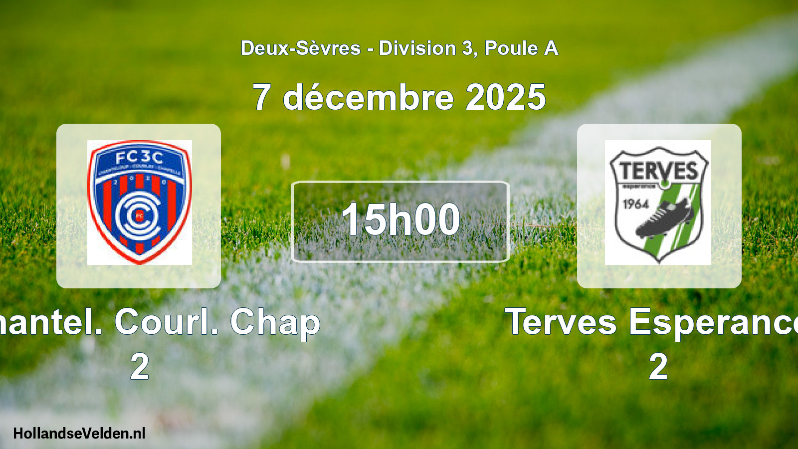 Geplande wedstrijd: Chantel. Courl. Chap 2 - Terves Esperance 2 (7 décembre 2025)