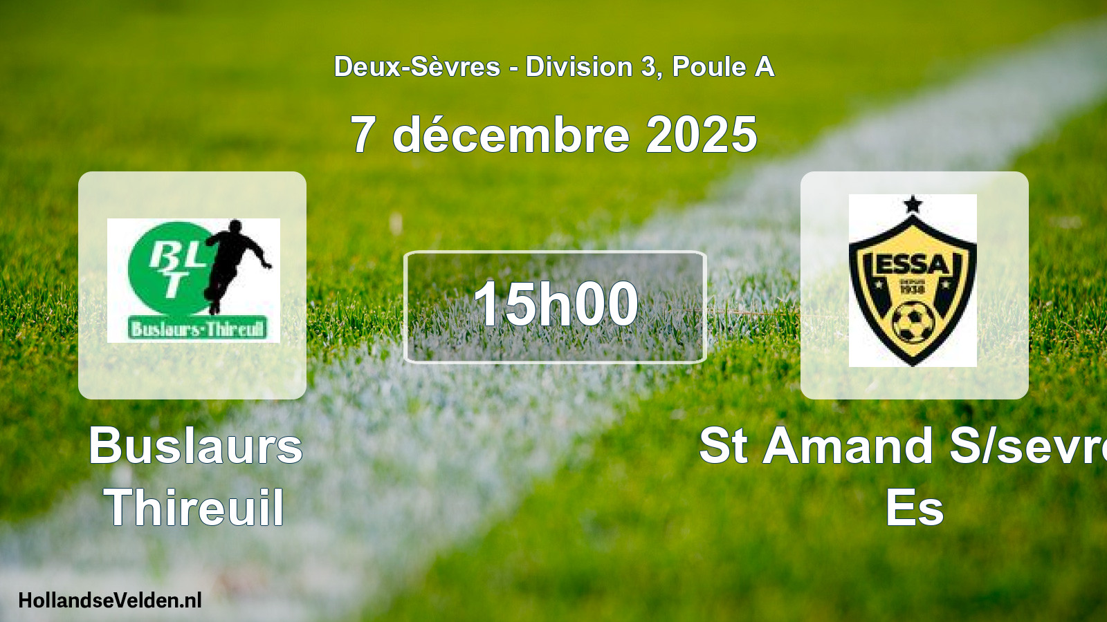 Geplande wedstrijd: Buslaurs Thireuil - St Amand S/sevre Es (7 décembre 2025)