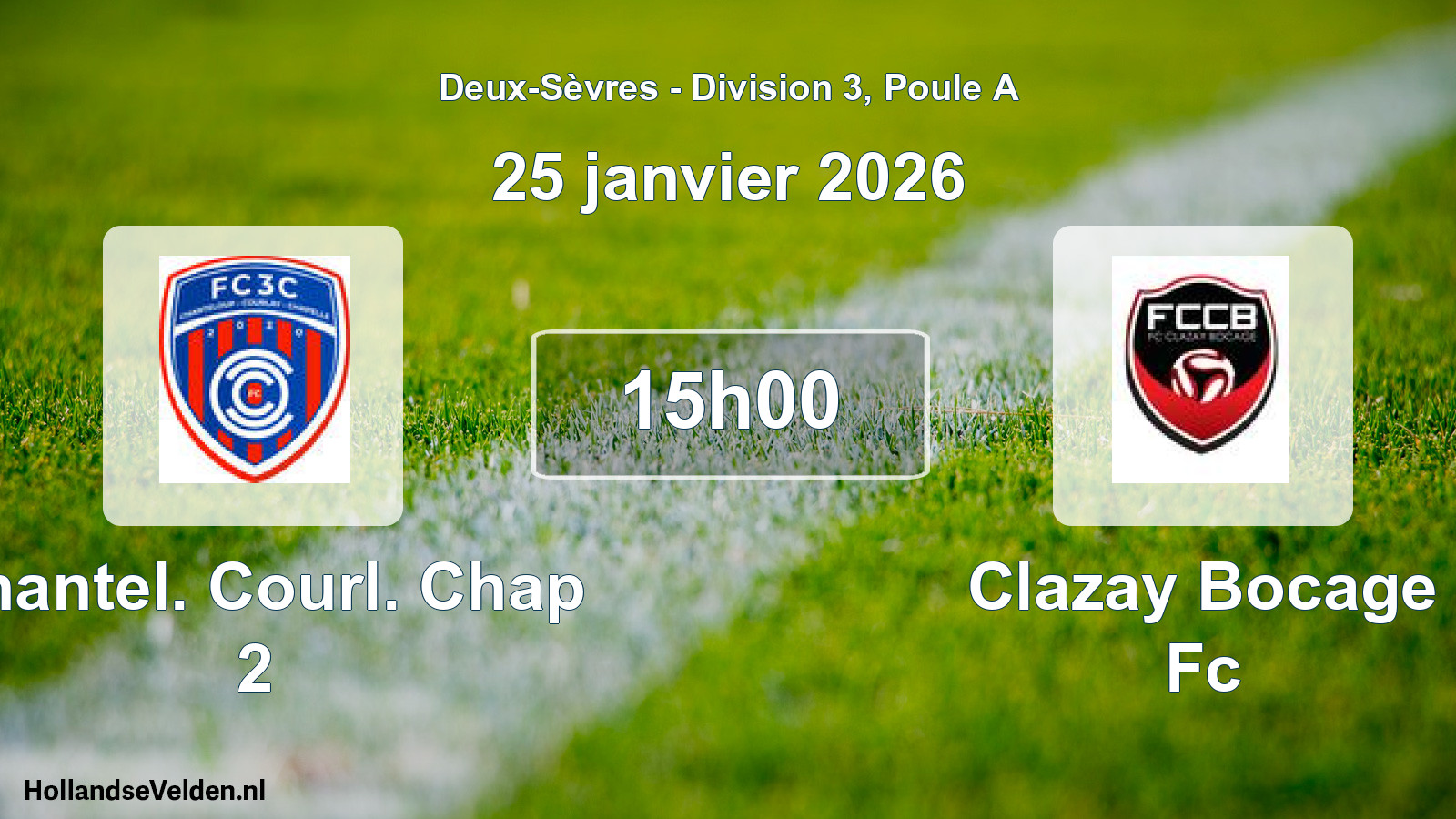Geplande wedstrijd: Chantel. Courl. Chap 2 - Clazay Bocage Fc (25 janvier 2026)