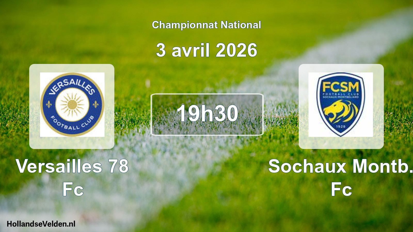 Geplande wedstrijd: Versailles 78 Fc - Sochaux Montb. Fc (3 avril 2026)
