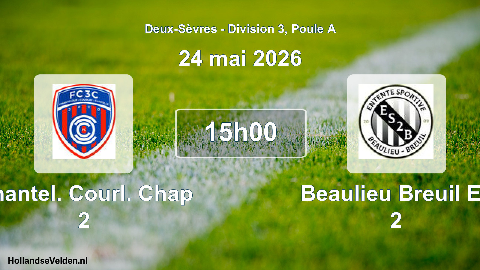 Geplande wedstrijd: Chantel. Courl. Chap 2 - Beaulieu Breuil Es 2 (24 mai 2026)