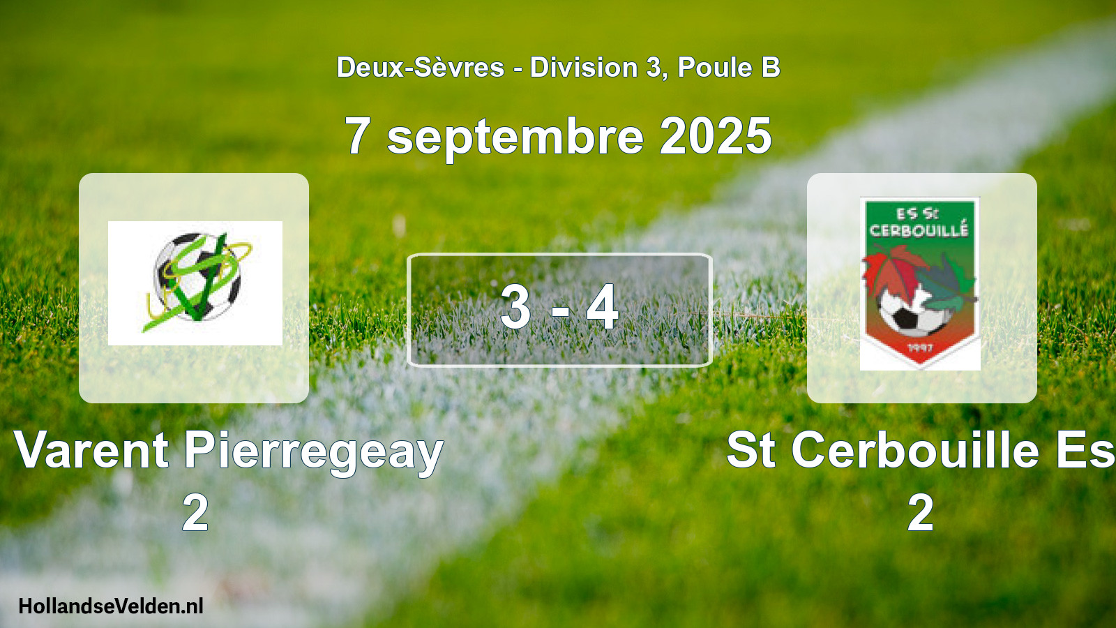 Total number of matches played: St Varent Pierregeay 2 - St Cerbouille Es 2 3 - 4 (7 September 2025)
