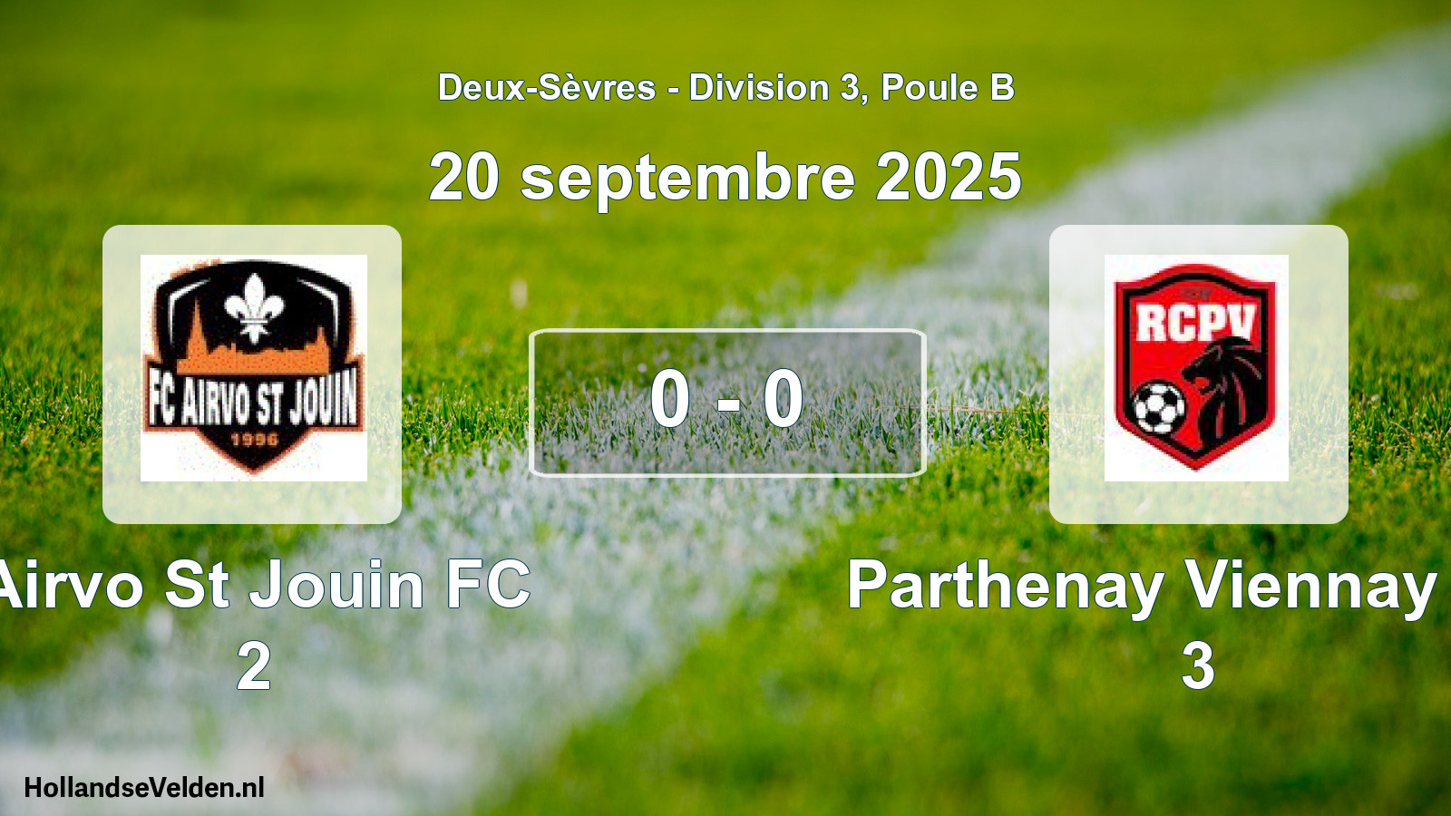 Gespeelde wedstrijd: Airvo St Jouin FC 2 - Parthenay Viennay RC 3 0 - 0 (20 september 2025)