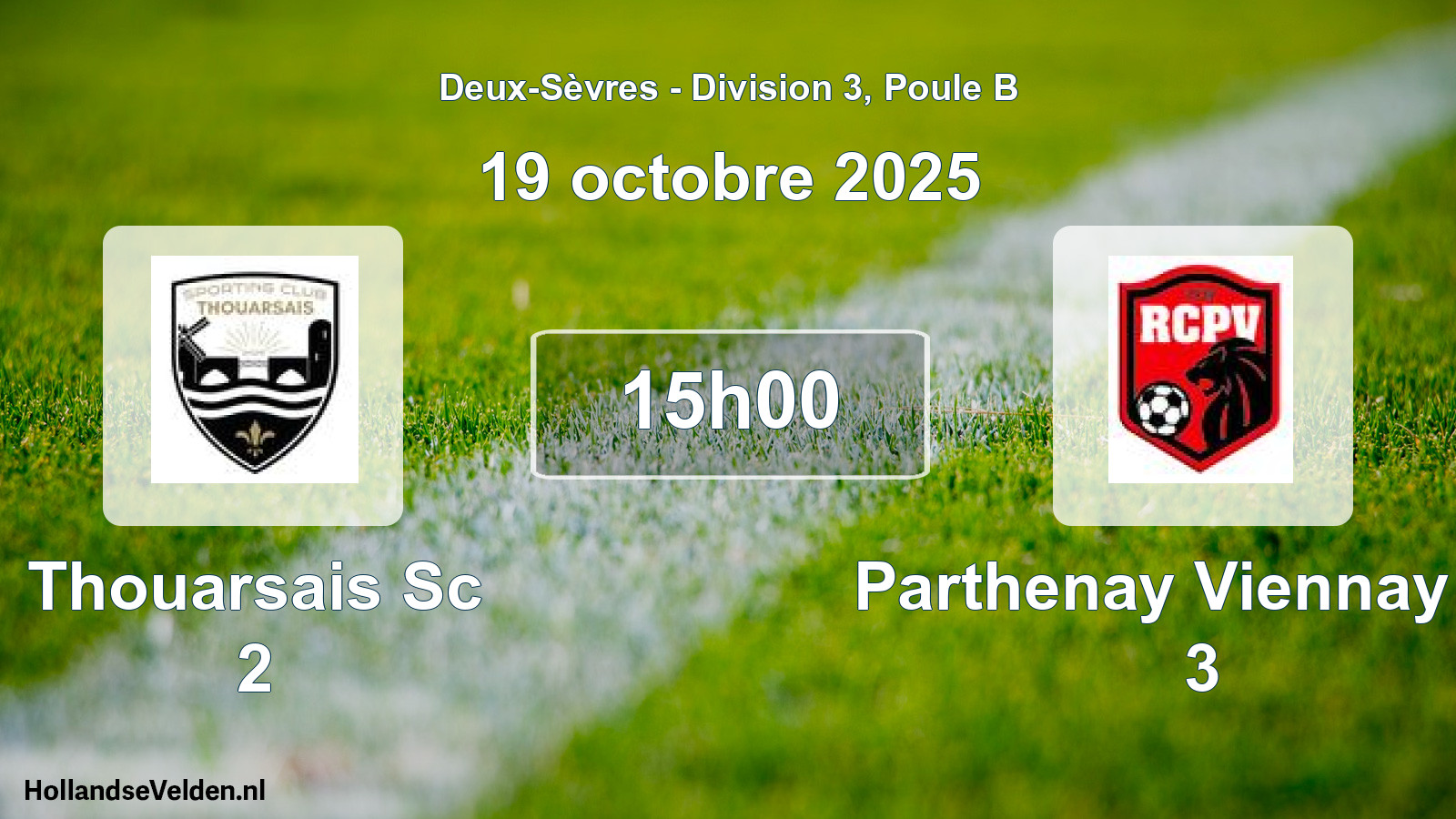 Scheduled Match: Thouarsais Sc 2 - Parthenay Viennay Rc 3 (19 October 2025)