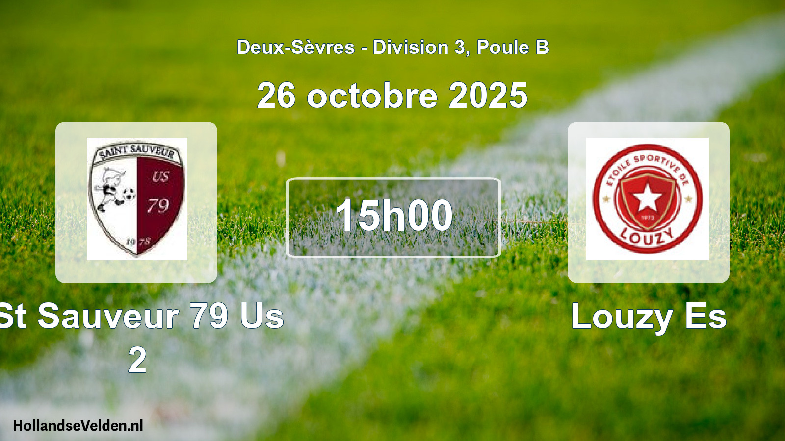 Scheduled Match: St Sauveur 79 Us 2 - Louzy Es (26 October 2025)
