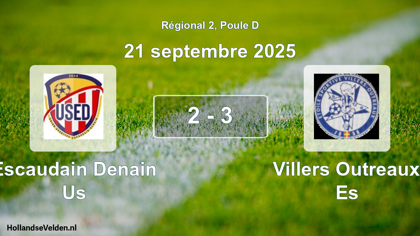 Gespeelde wedstrijd: Escaudain Denain Us - Villers Outreaux Es 2 - 3 (21 septembre 2025)