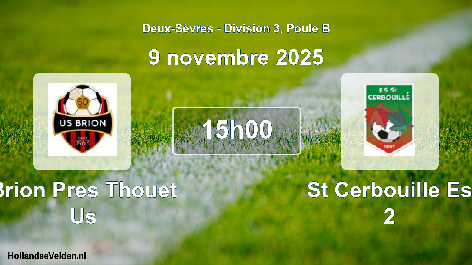 Scheduled Match: Brion Pres Thouet Us - St Cerbouille Es 2 (9 November 2025)