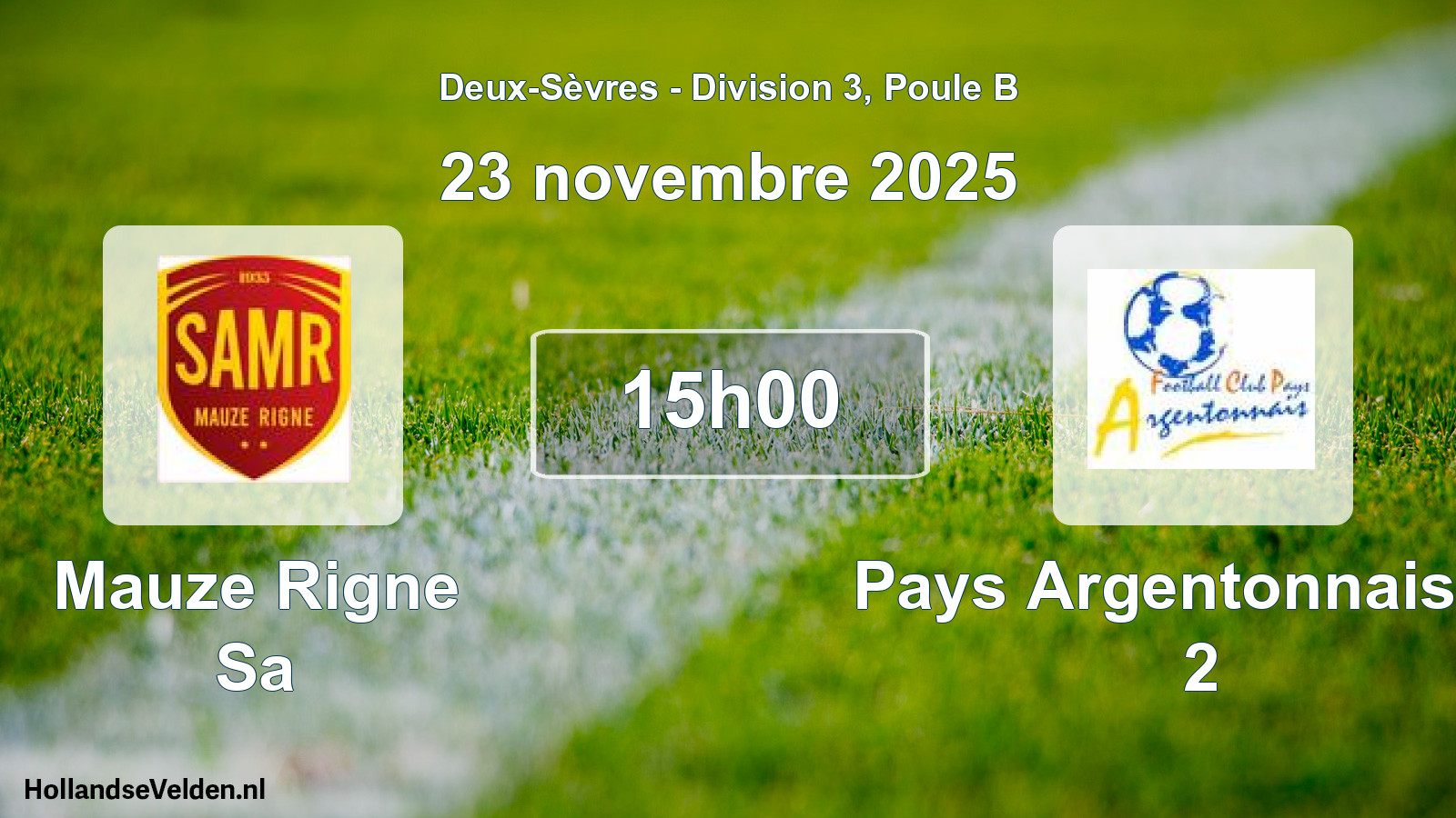 Geplande wedstrijd: Mauze Rigne Sa - Pays Argentonnais Fc 2 (23 novembre 2025)