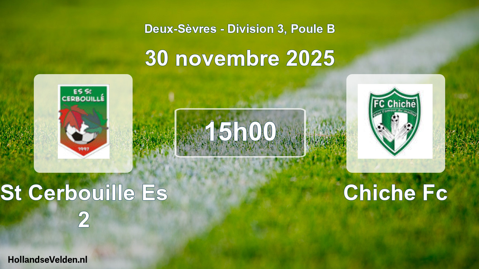 Geplande wedstrijd: St Cerbouille Es 2 - Chiche Fc (30 novembre 2025)