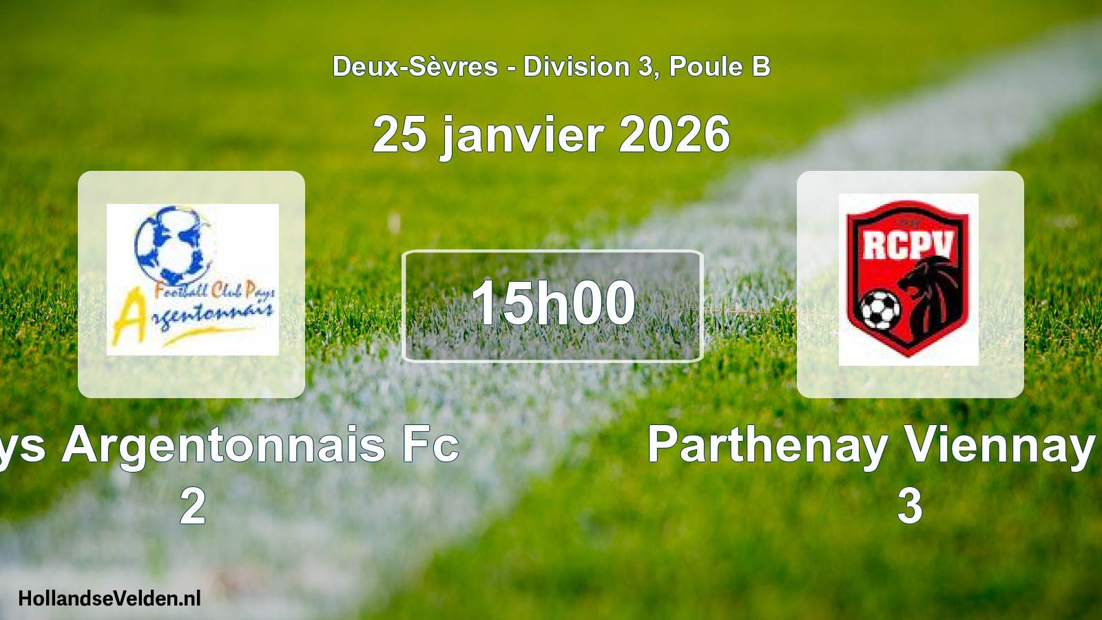 Scheduled Match: Pays Argentonnais Fc 2 - Parthenay Viennay Rc 3 (25 January 2026)