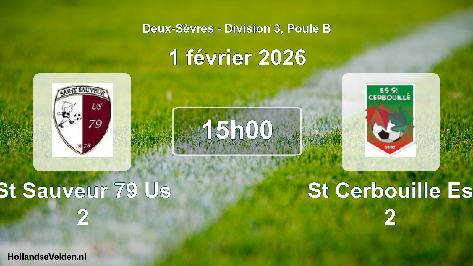 Scheduled Match: St Sauveur 79 Us 2 - St Cerbouille Es 2 (1 February 2026)
