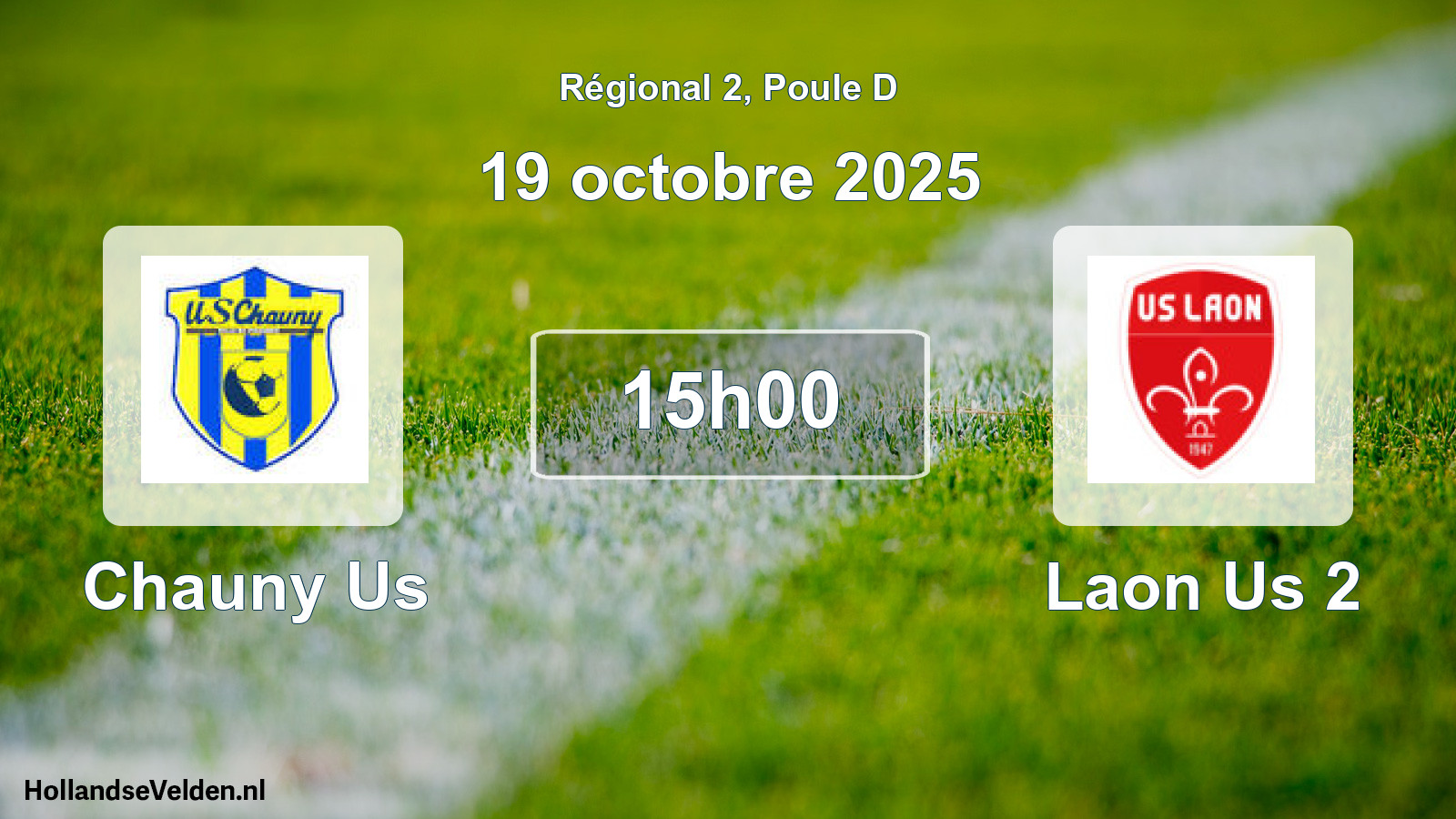Geplande wedstrijd: Chauny Us - Laon Us 2 (19 octobre 2025)