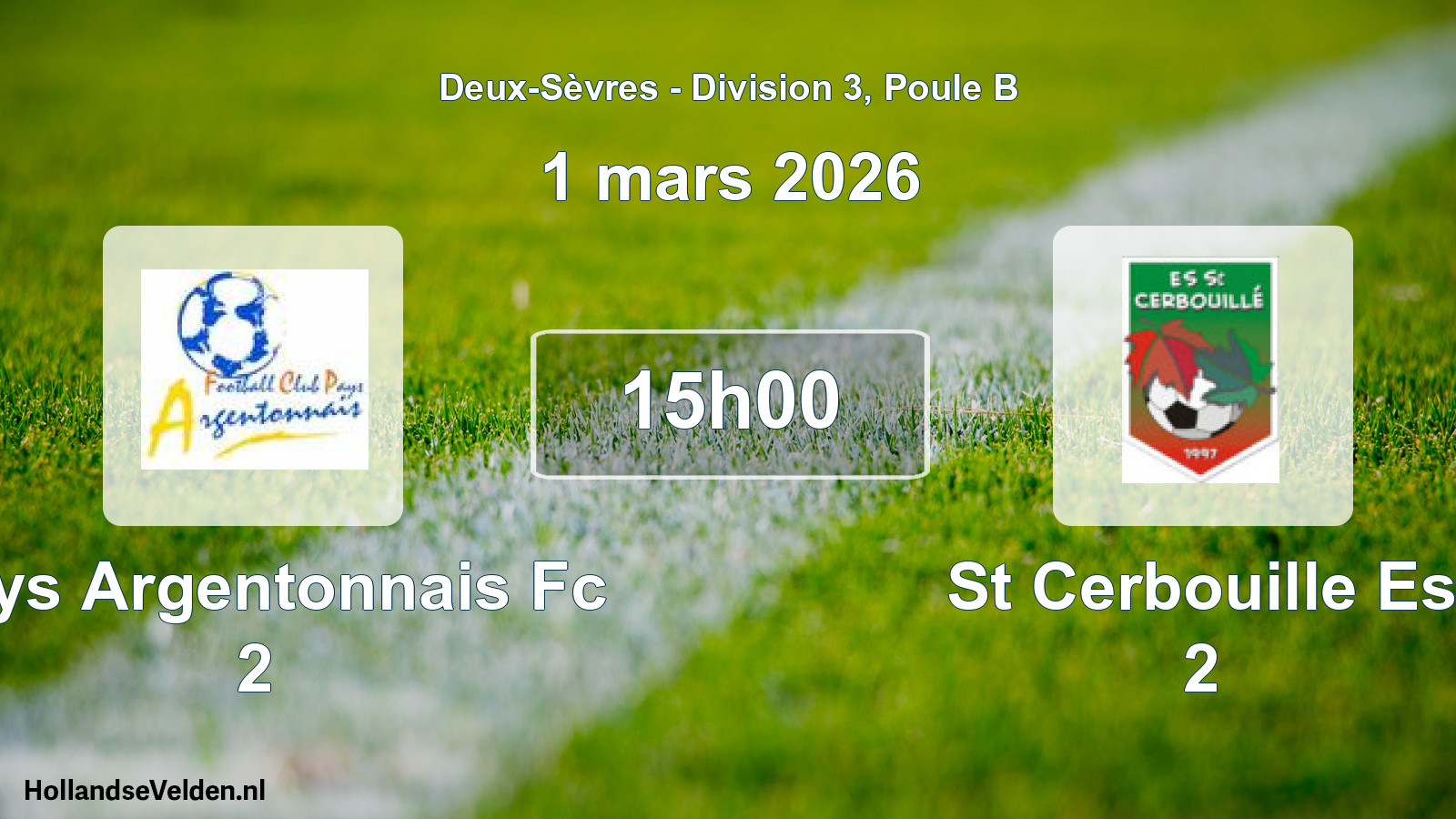 Scheduled Match: Pays Argentonnais Fc 2 - St Cerbouille Es 2 (1 March 2026)