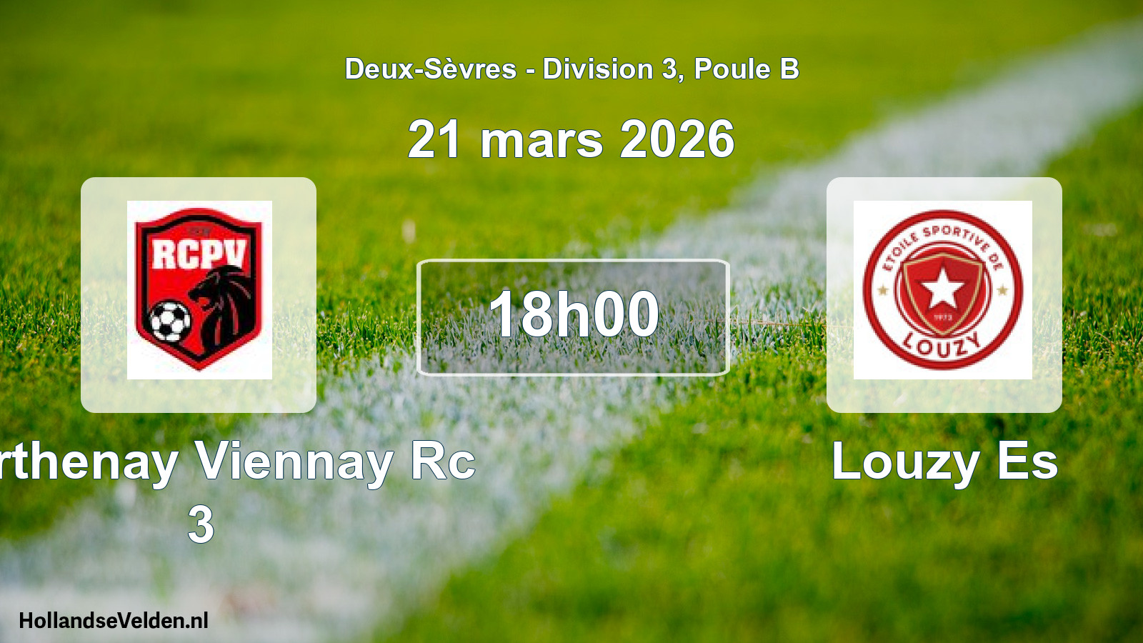 Geplande wedstrijd: Parthenay Viennay Rc 3 - Louzy Es (21 mars 2026)