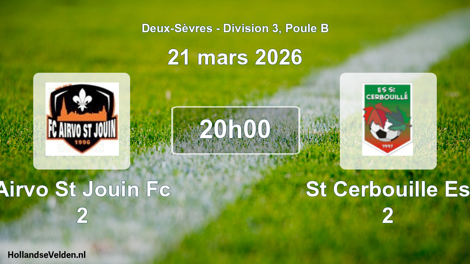 Geplande wedstrijd: Airvo St Jouin Fc 2 - St Cerbouille Es 2 (21 mars 2026)