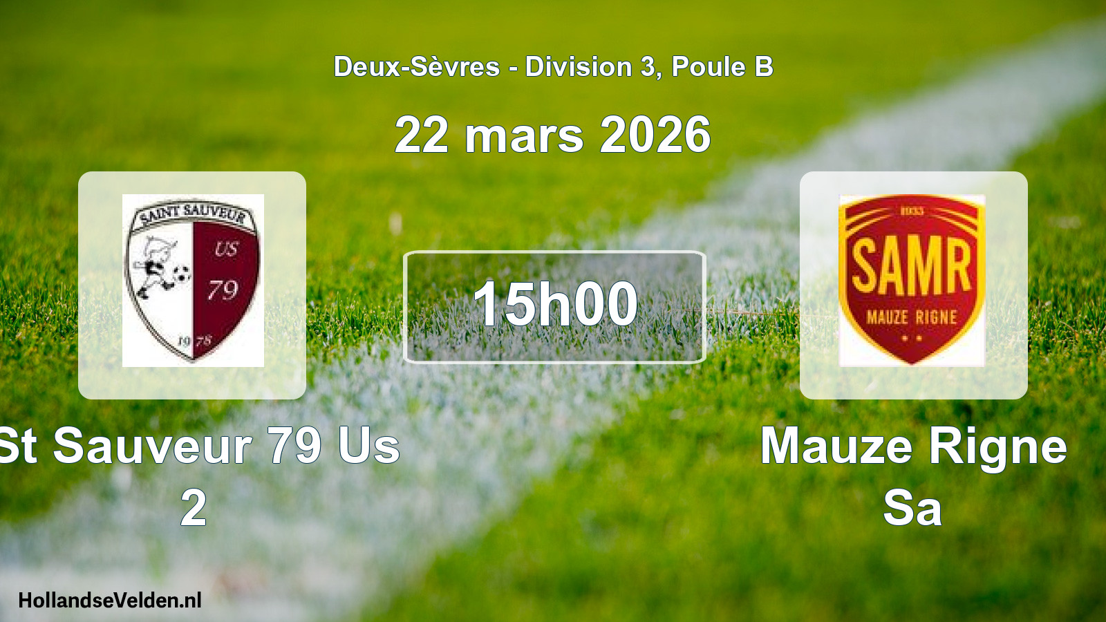 Geplande wedstrijd: St Sauveur 79 Us 2 - Mauze Rigne Sa (22 mars 2026)