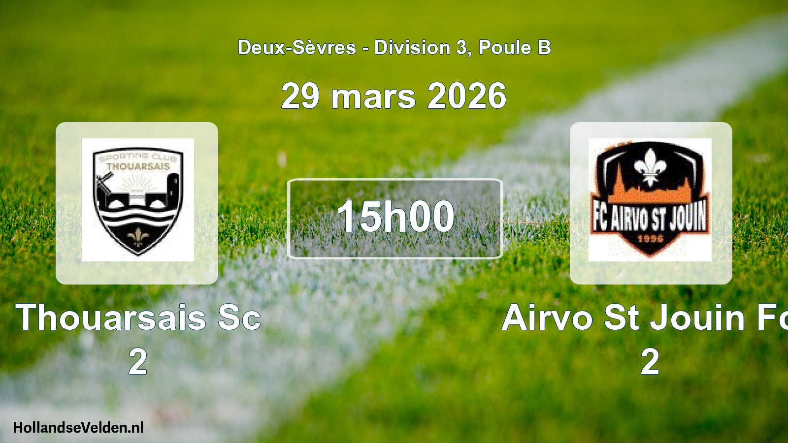 Geplande wedstrijd: Thouarsais Sc 2 - Airvo St Jouin Fc 2 (29 mars 2026)