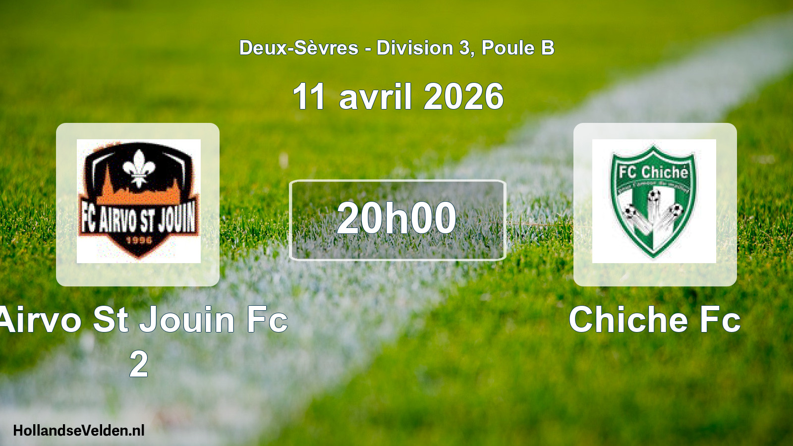 Geplande wedstrijd: Airvo St Jouin Fc 2 - Chiche Fc (11 avril 2026)
