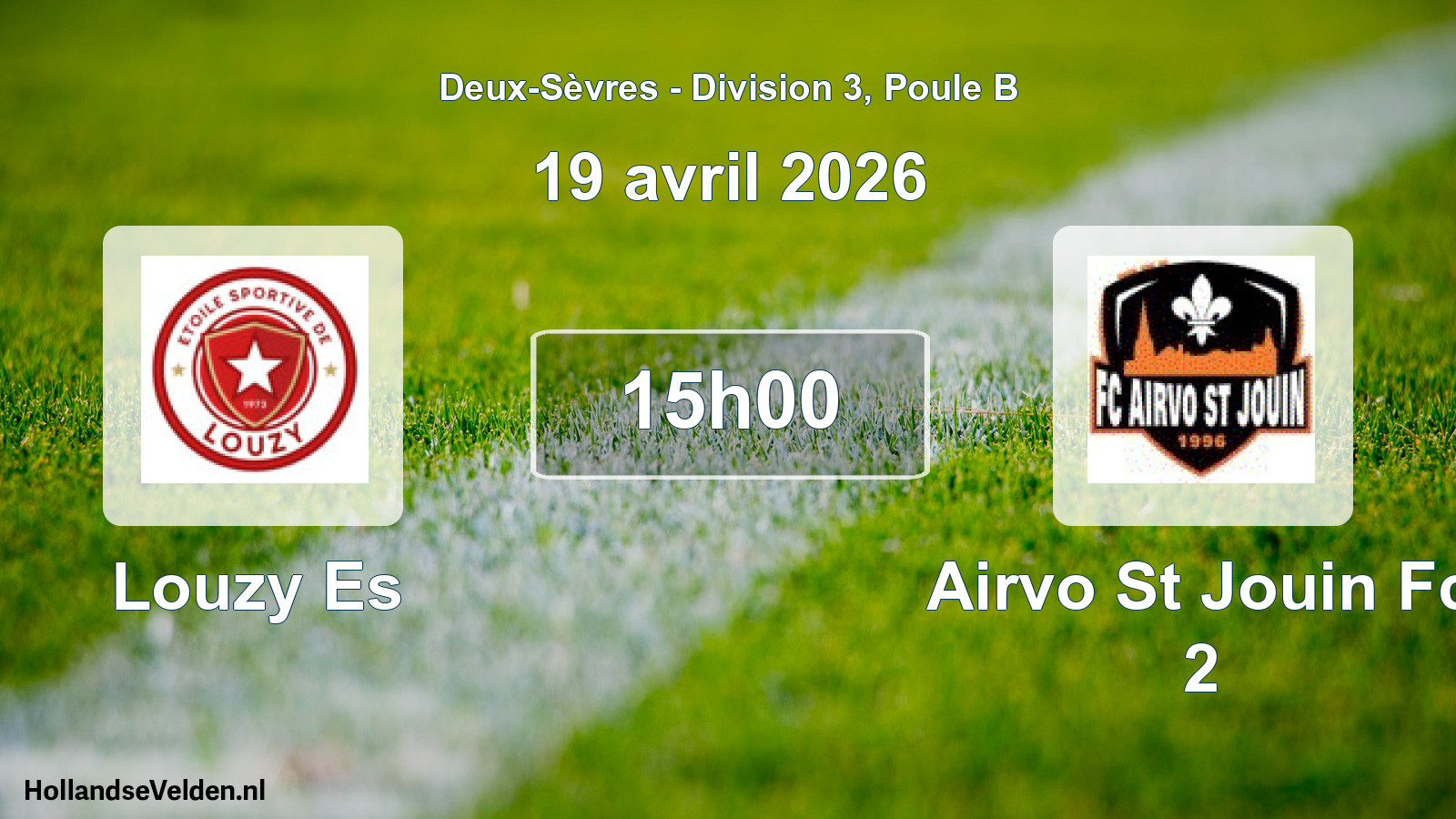 Geplande wedstrijd: Louzy Es - Airvo St Jouin Fc 2 (19 avril 2026)