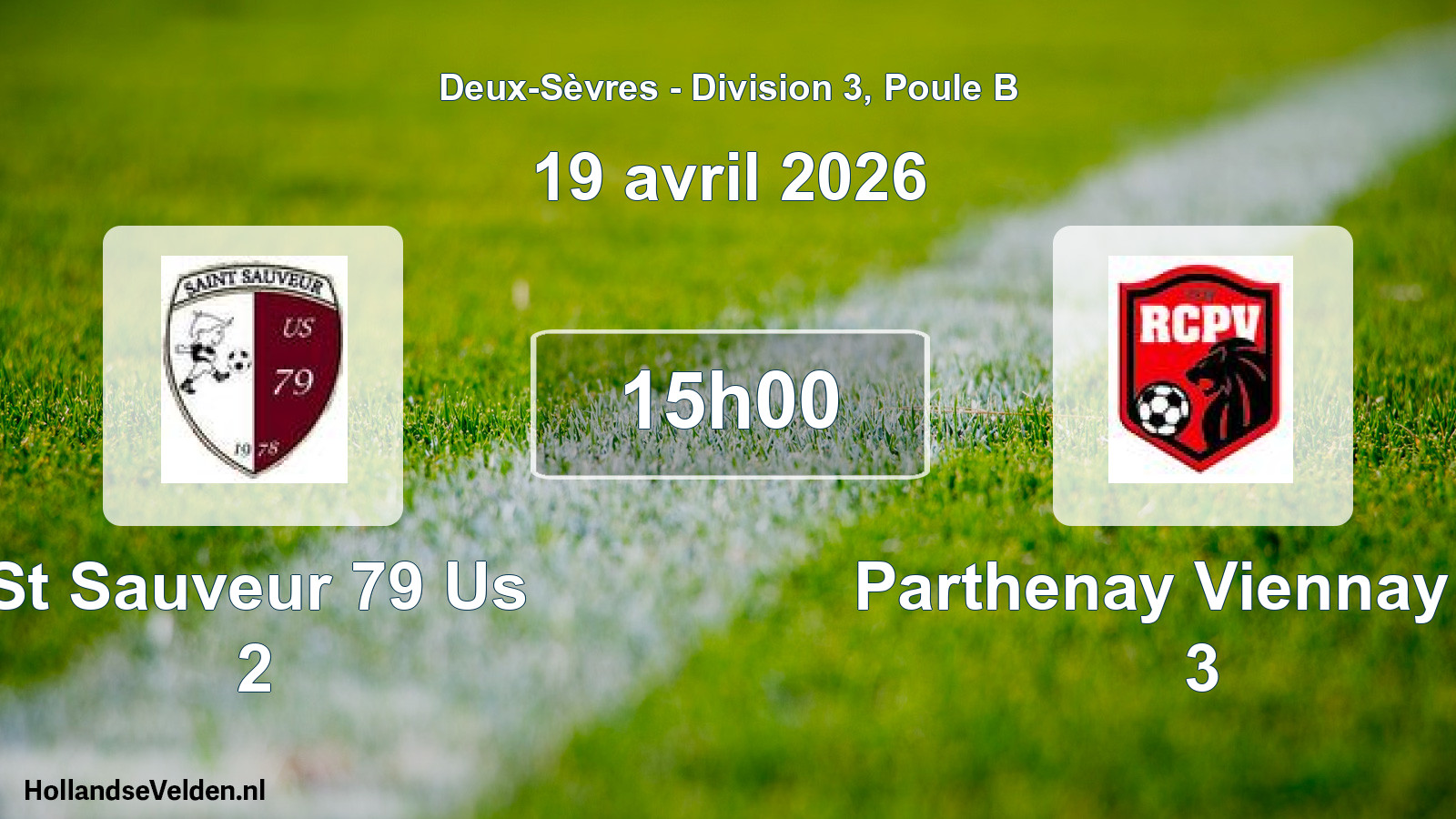 Geplande wedstrijd: St Sauveur 79 Us 2 - Parthenay Viennay Rc 3 (19 avril 2026)