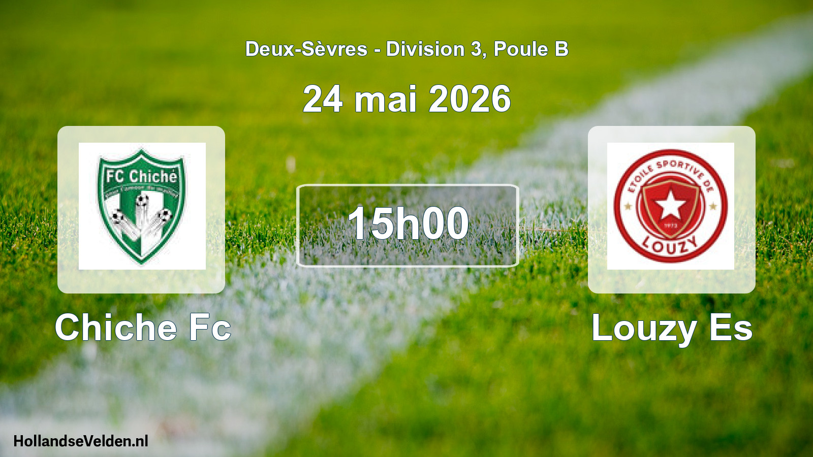 Geplande wedstrijd: Chiche Fc - Louzy Es (24 mai 2026)