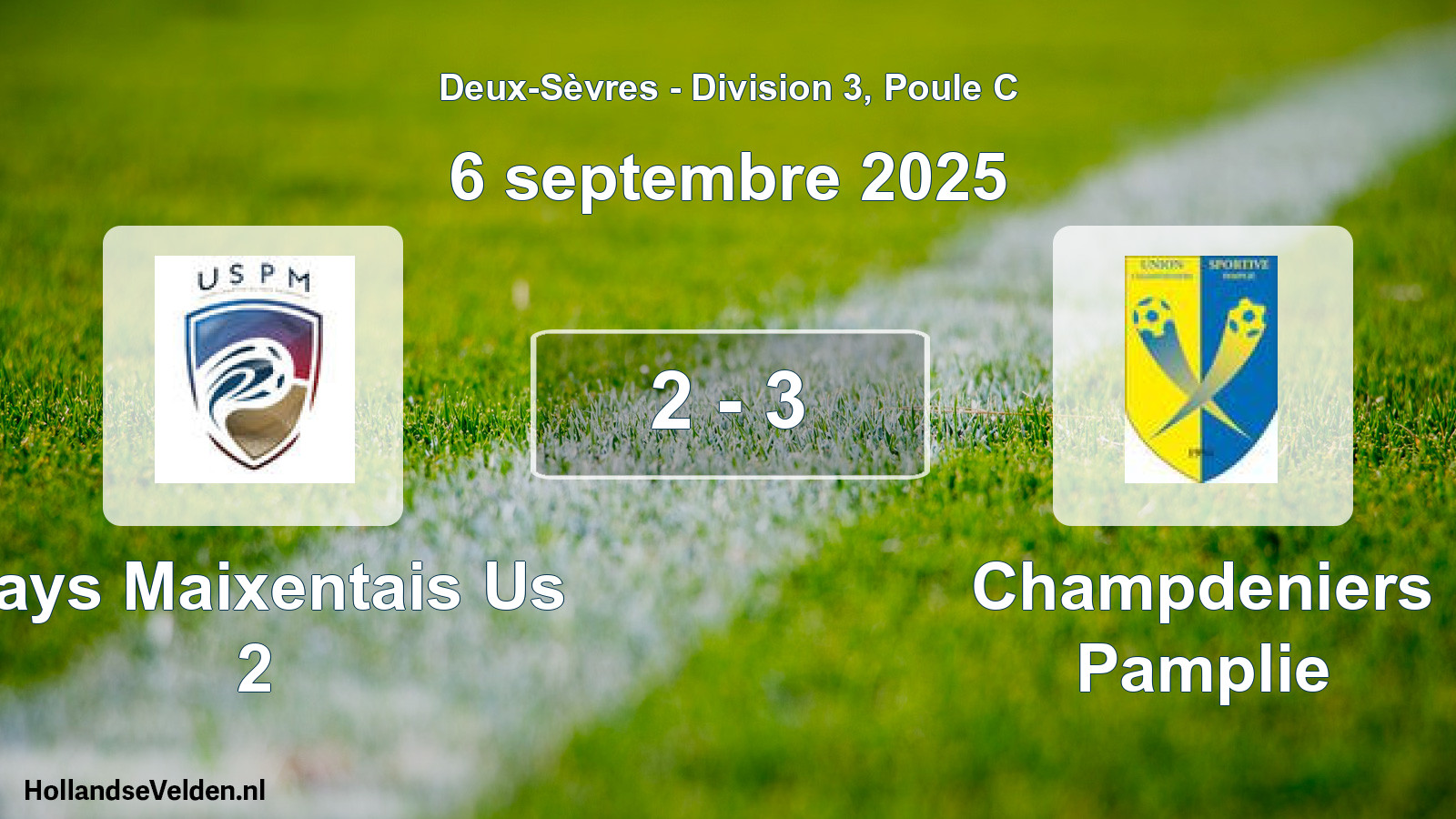 Gespeelde wedstrijd: Pays Maixentais Us 2 - Champdeniers Pamplie 2 - 3 (6 septembre 2025)