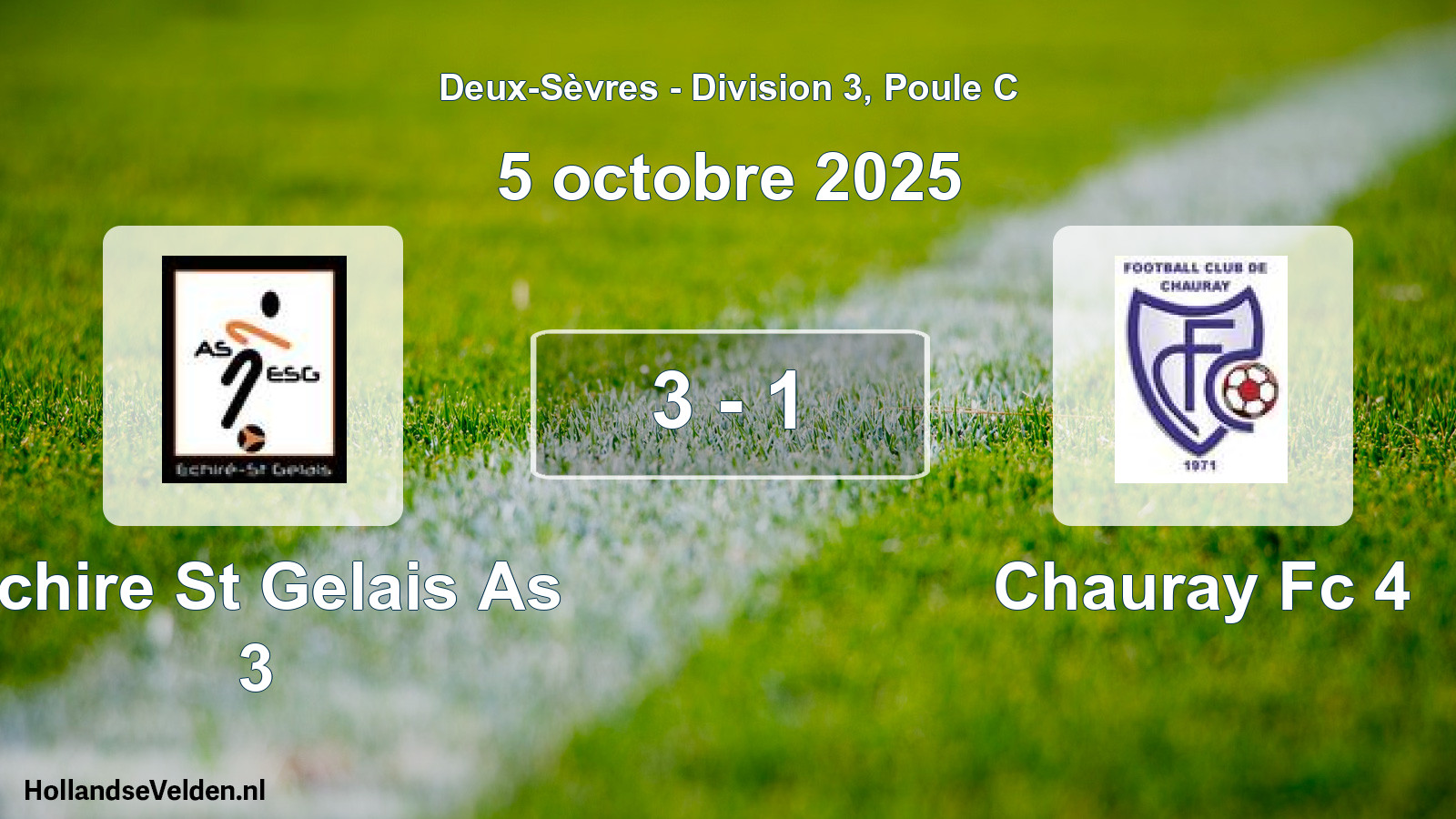 Gespeelde wedstrijd: Echire St Gelais As 3 - Chauray Fc 4 3 - 1 (5 octobre 2025)