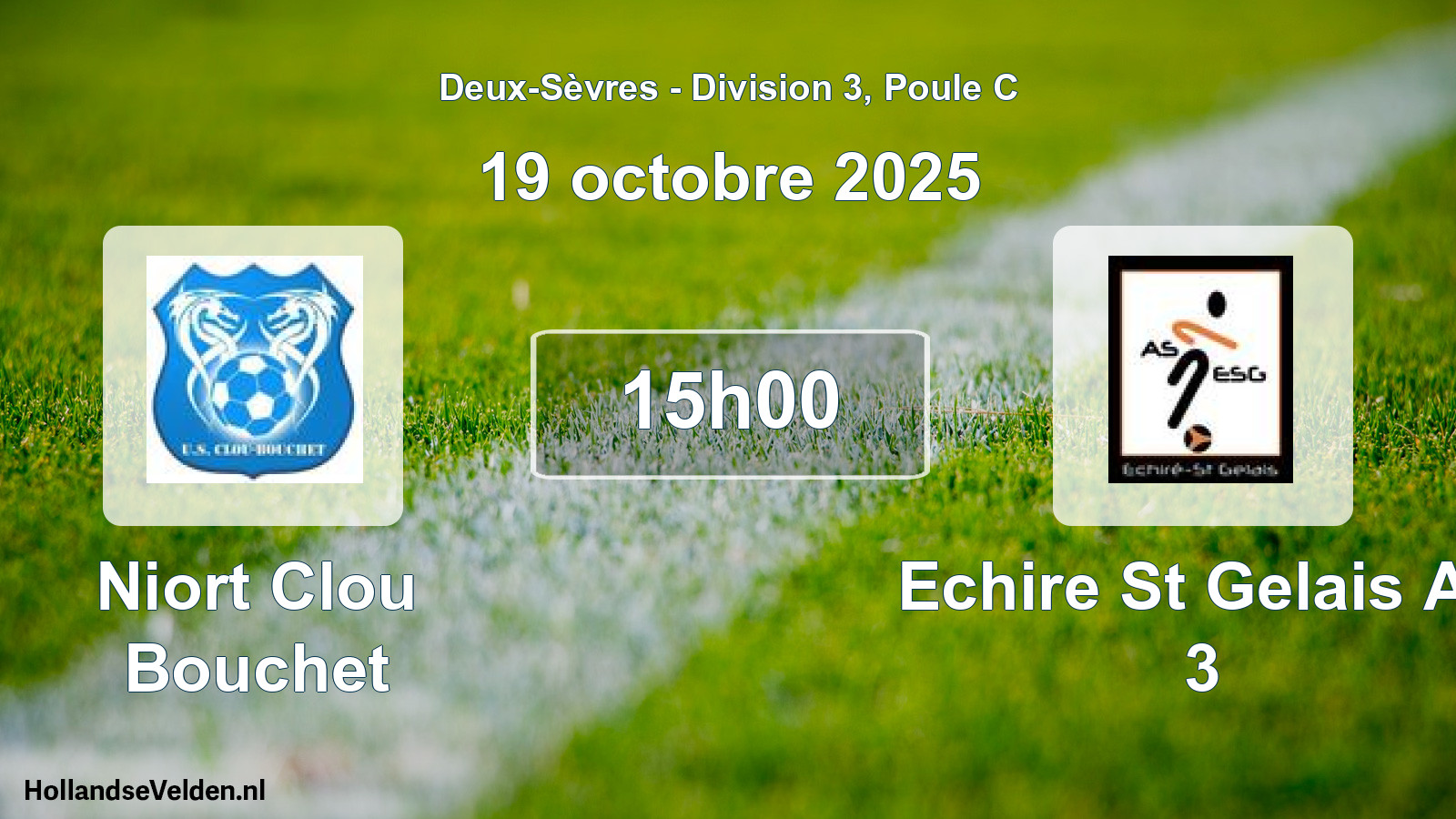 Geplande wedstrijd: Niort Clou Bouchet - Echire St Gelais As 3 (19 oktober 2025)