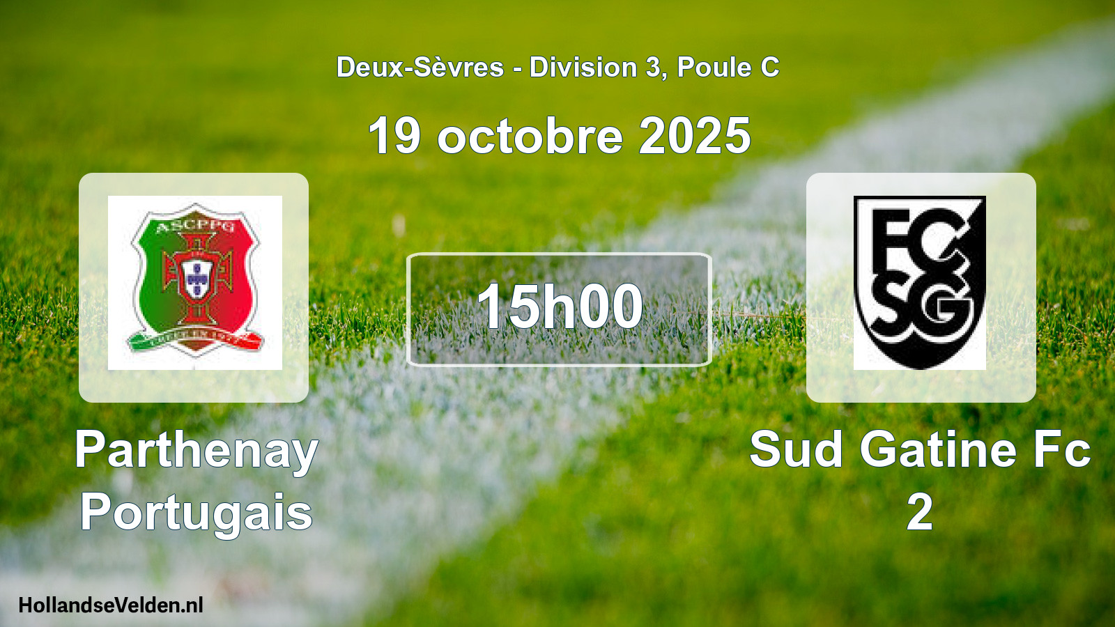 Geplande wedstrijd: Parthenay Portugais - Sud Gatine Fc 2 (19 oktober 2025)