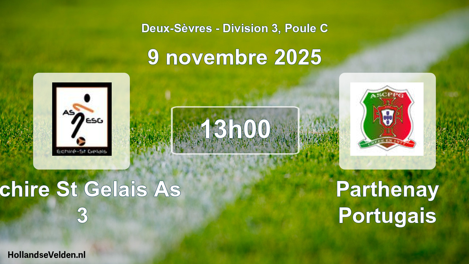 Geplande wedstrijd: Echire St Gelais As 3 - Parthenay Portugais (9 novembre 2025)