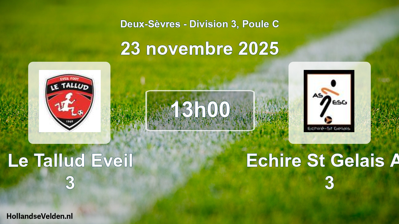 Geplande wedstrijd: Le Tallud Eveil 3 - Echire St Gelais As 3 (23 novembre 2025)