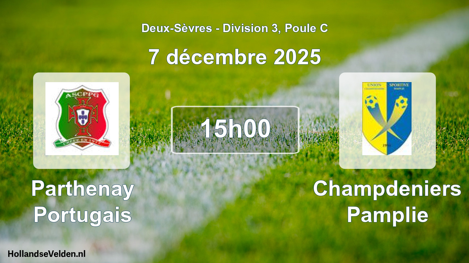 Geplande wedstrijd: Parthenay Portugais - Champdeniers Pamplie (7 décembre 2025)