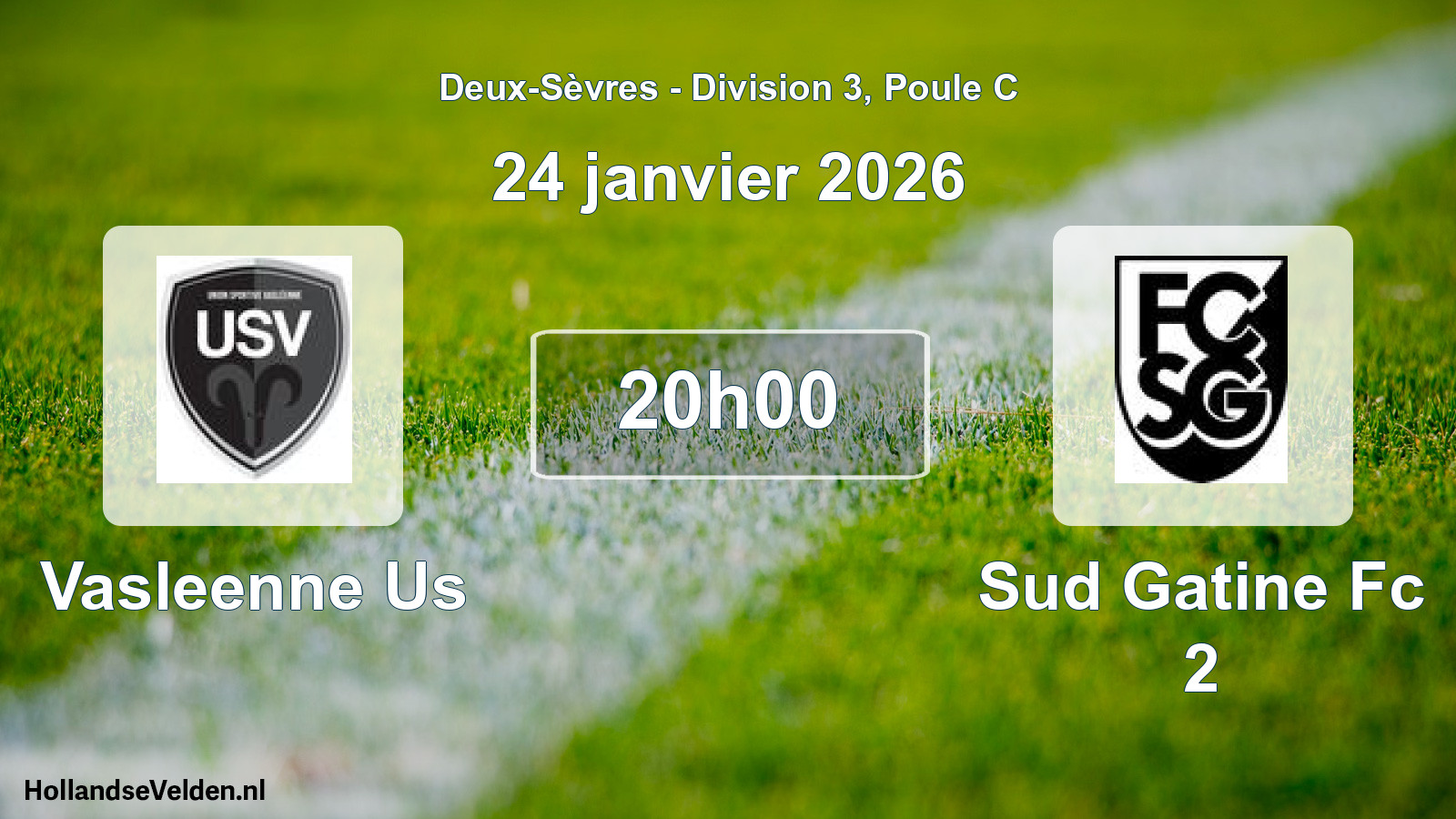 Geplande wedstrijd: Vasleenne Us - Sud Gatine Fc 2 (24 januari 2026)